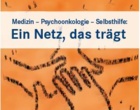 Mehrere Hände greifen ineinander, darüber steht Medizin - Psychoonkologie - Selbsthilfe: Ein Netz, das trägt