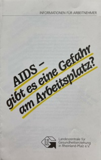 Flyer: AIDS gibt es eine Gefahr am Arbeitsplatz?